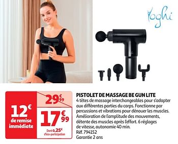Promoties Yoghi pistolet de massage be gun lite - Yoghi - Geldig van 23/04/2024 tot 06/05/2024 bij Auchan
