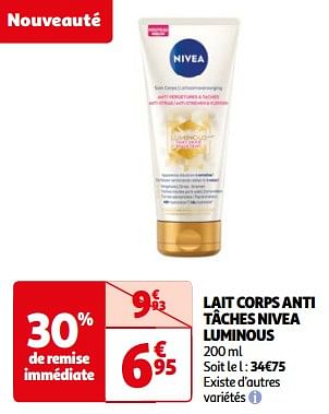Promoties Lait corps anti tâches nivea luminous - Nivea - Geldig van 23/04/2024 tot 06/05/2024 bij Auchan
