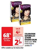 Promoties Coloration naturelles 15 noir eugene color - Eugène Color - Geldig van 23/04/2024 tot 06/05/2024 bij Auchan