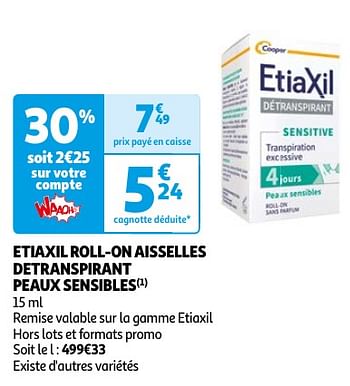 Promotions Etiaxil roll-on aisselles detranspirant peaux sensibles - Etiaxil - Valide de 23/04/2024 à 06/05/2024 chez Auchan Ronq