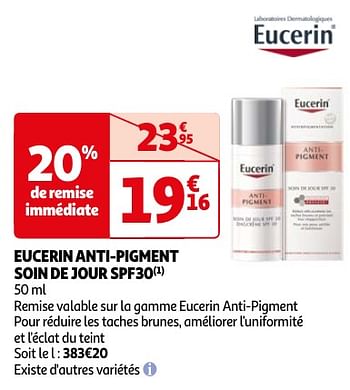 Promotions Eucerin anti-pigment soin de jour spf30 - Eucerin - Valide de 23/04/2024 à 06/05/2024 chez Auchan Ronq