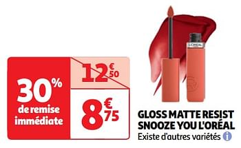 Promotions Gloss matte resist snooze you l`oréal - L'Oreal Paris - Valide de 23/04/2024 à 06/05/2024 chez Auchan Ronq