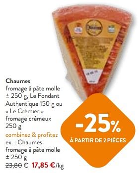 Promotions Chaumes fromage à pâte molle - Chaumes - Valide de 24/04/2024 à 07/05/2024 chez OKay