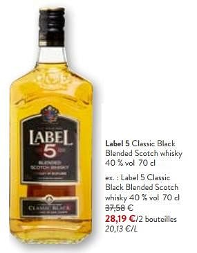 Promoties Label 5 classic black blended scotch whisky - Label 5 - Geldig van 24/04/2024 tot 07/05/2024 bij OKay