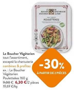 Promoties Le boucher végétarien poulettekes - De Vegetarische Slager - Geldig van 24/04/2024 tot 07/05/2024 bij OKay