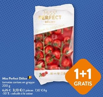 Promoties Miss perfect délice tomates cerises en grappe - Huismerk - Okay Buurtwinkels - Geldig van 24/04/2024 tot 07/05/2024 bij OKay