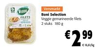 Promoties Boni selection veggie gemarineerde filets - Boni - Geldig van 24/04/2024 tot 07/05/2024 bij Colruyt