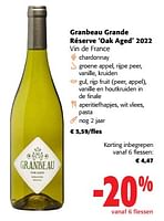 Promoties Granbeau grande réserve oak aged 2022 vin de france - Witte wijnen - Geldig van 24/04/2024 tot 07/05/2024 bij Colruyt