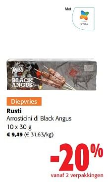 Promoties Rusti arrosticini di black angus - Rusti - Geldig van 24/04/2024 tot 07/05/2024 bij Colruyt