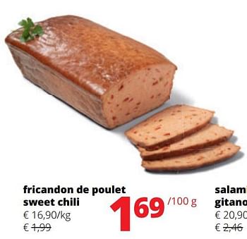 Promoties Fricandon de poulet sweet chili - Huismerk - Spar Retail - Geldig van 25/04/2024 tot 08/05/2024 bij Spar (Colruytgroup)