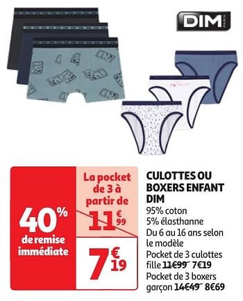 Promotions Culottes ou boxers enfant dim - Dim - Valide de 23/04/2024 à 06/05/2024 chez Auchan Ronq