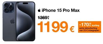 Promotions Apple iphone 15 pro max - Apple - Valide de 22/04/2024 à 30/04/2024 chez Orange