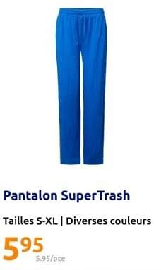 Promotions Pantalon supertrash - Produit Maison - Action - Valide de 24/04/2024 à 30/04/2024 chez Action