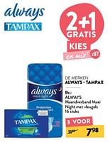 Promoties Always maandverband maxi night met vleugels - Always - Geldig van 24/04/2024 tot 07/05/2024 bij DI