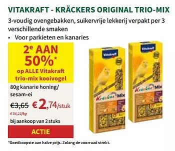 Promotions Vitakraft kräckers original trio mix kanarie honing sesam ei - Vitakraft - Valide de 24/04/2024 à 05/05/2024 chez Horta