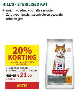 Promoties Young adult sterilised cat with chicken - Hill's - Geldig van 24/04/2024 tot 05/05/2024 bij Horta