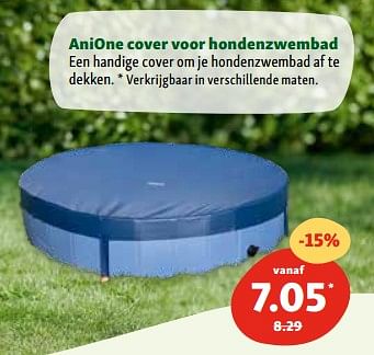 Promotions Anione cover voor hondenzwembad - Anione - Valide de 30/04/2024 à 06/05/2024 chez Maxi Zoo