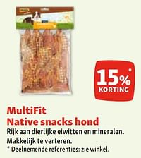 Multifit native snacks hond 15% korting-Multifit