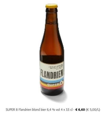 Promoties Super 8 flandrien blond bier - Brouwerij Haacht - Geldig van 24/04/2024 tot 07/05/2024 bij Colruyt