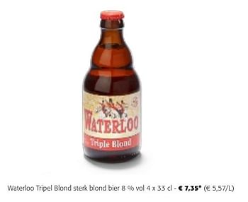 Promotions Waterloo tripel blond sterk blond bier - Waterloo - Valide de 24/04/2024 à 07/05/2024 chez Colruyt