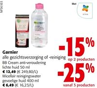 Promoties Garnier alle gezichtsverzorging of -reiniging - Garnier - Geldig van 24/04/2024 tot 07/05/2024 bij Colruyt