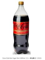 Promoties Coca-cola zero sugar zero caffeine - Coca Cola - Geldig van 24/04/2024 tot 07/05/2024 bij Colruyt