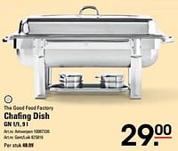 Chafing dish- The Good Food Factory