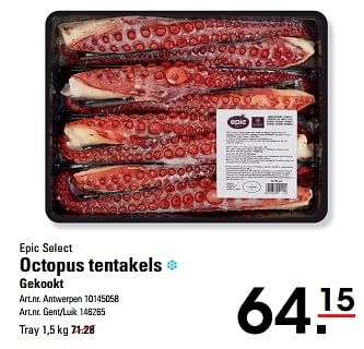 Promotions Octopus tentakels gekookt - Epic Select - Valide de 25/04/2024 à 13/05/2024 chez Sligro