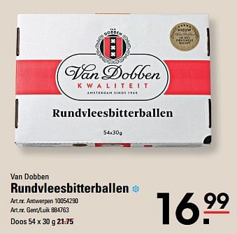 Promotions Rundvleesbitterballen - Van Dobben - Valide de 25/04/2024 à 13/05/2024 chez Sligro