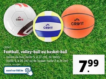 Promoties Football, volley-ball ou basket-ball - Crivit - Geldig van 02/05/2024 tot 07/05/2024 bij Lidl