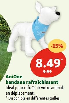 Promoties Anione bandana rafraîchissant - Anione - Geldig van 30/04/2024 tot 06/05/2024 bij Maxi Zoo