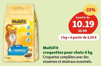 Promoties Multifit croquettes pour chats - Multifit - Geldig van 30/04/2024 tot 06/05/2024 bij Maxi Zoo