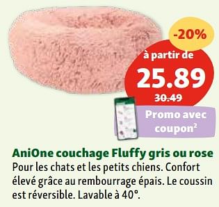 Promotions Anione couchage fluffy gris ou rose - Anione - Valide de 30/04/2024 à 06/05/2024 chez Maxi Zoo