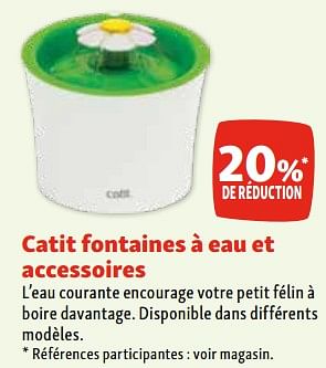 Promoties Catit fontaines à eau et accessoires 20% de réduction - Catit - Geldig van 30/04/2024 tot 06/05/2024 bij Maxi Zoo