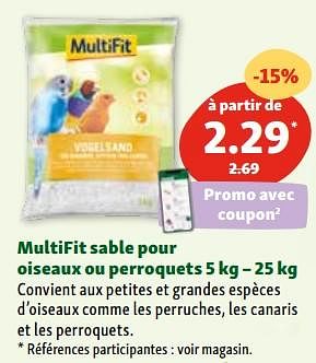 Promotions Multifit sable pour oiseaux ou perroquets - Multifit - Valide de 30/04/2024 à 06/05/2024 chez Maxi Zoo