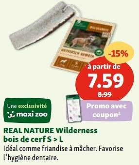 Promoties Real nature wilderness bois de cerf s > l - Real Nature - Geldig van 30/04/2024 tot 06/05/2024 bij Maxi Zoo