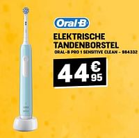 Promoties Elektrische tandenborstel oral b pro 1 sensitive clean - Oral-B - Geldig van 24/04/2024 tot 05/05/2024 bij Electro Depot