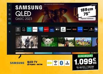 Promotions Samsung qled tv qe75q60c - Samsung - Valide de 24/04/2024 à 05/05/2024 chez Electro Depot