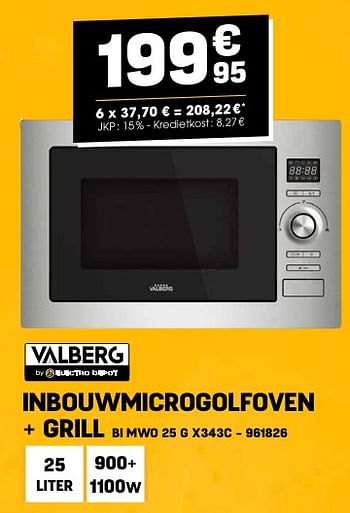 Promoties Valberg inbouwmicrogolfoven + grill bi mwo 25 g x343c - Valberg - Geldig van 24/04/2024 tot 05/05/2024 bij Electro Depot