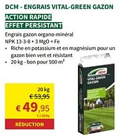 Promotions Dcm - engrais vital-green gazon - DCM - Valide de 24/04/2024 à 05/05/2024 chez Horta