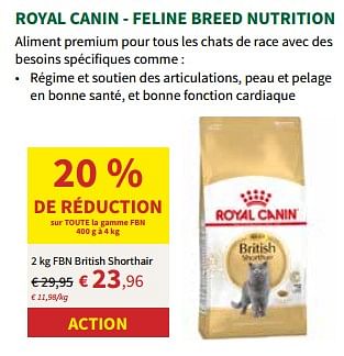 Promotions Royal canin - feline breed nutrition - Royal Canin - Valide de 24/04/2024 à 05/05/2024 chez Horta
