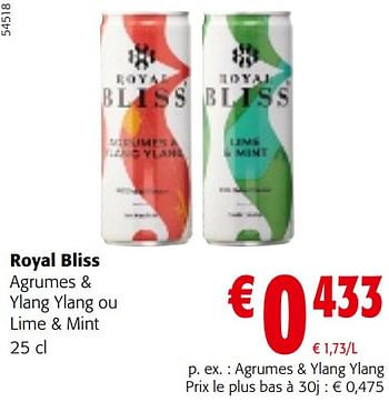 Promotions Royal bliss agrumes + ylang ylang ou lime + mint - Royal Bliss - Valide de 24/04/2024 à 07/05/2024 chez Colruyt