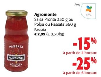 Promotions Agromonte salsa pronta ou polpa ou passata - Agromonte - Valide de 24/04/2024 à 07/05/2024 chez Colruyt