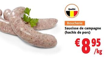 Promotions Saucisse de campagne hachis de porc - Produit maison - Colruyt - Valide de 24/04/2024 à 07/05/2024 chez Colruyt