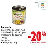Promotions Bonduelle crispy maïs ou crispy maïs 0 % de sel ajouté ou macédoine de légumes - Bonduelle - Valide de 24/04/2024 à 07/05/2024 chez Colruyt