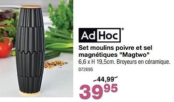 Promoties Set moulins poivre et sel magnétiques magtwo - Ad Hoc - Geldig van 24/04/2024 tot 19/05/2024 bij Home & Co