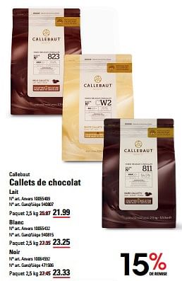 Promoties Callets de chocolat lait - Callebaut - Geldig van 25/04/2024 tot 13/05/2024 bij Sligro