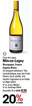 Promoties Cave de lugny mâcon-lugny bourgogne, france eugène blanc - Witte wijnen - Geldig van 25/04/2024 tot 13/05/2024 bij Sligro