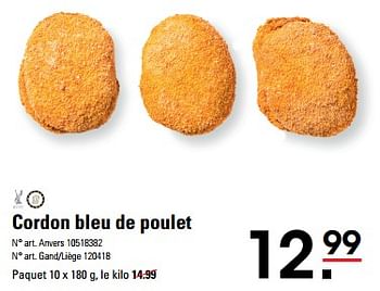 Promotions Cordon bleu de poulet - Produit Maison - Sligro - Valide de 25/04/2024 à 13/05/2024 chez Sligro