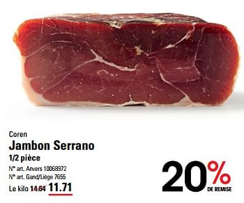 Promotions Coren jambon serrano - Produit Maison - Sligro - Valide de 25/04/2024 à 13/05/2024 chez Sligro